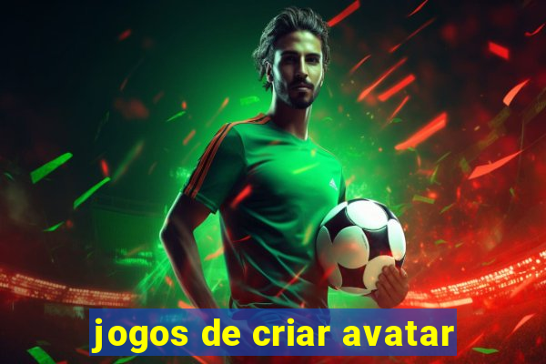 jogos de criar avatar